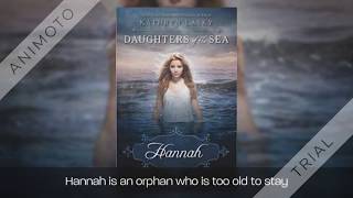 Daughters of the Sea: Hannah Book Trailer