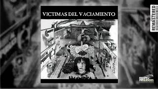 Hermética - Soy de la Esquina (Victimas del Vaciamiento - EoF Remaster)