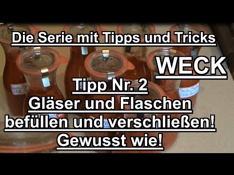 Weck Tip 2: Fill and seal jars! Preserving, canning, and preserving