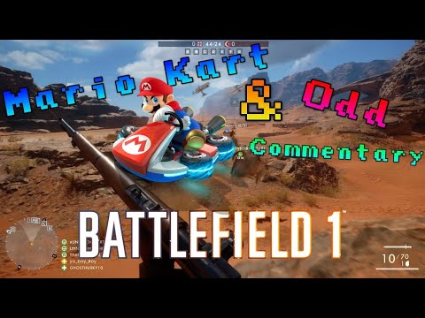 Battlefield 1 | Mario Kart & Odd Commentary | yo_boy_roy