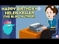 Helen Keller - The First Deaf-Blind Graduate | Story of Helen Keller | Dr Binocs Show