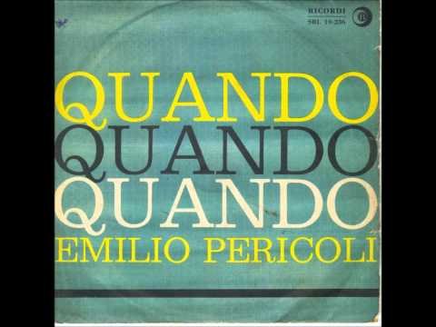 Emilio Pericoli  Quando Quando Quando