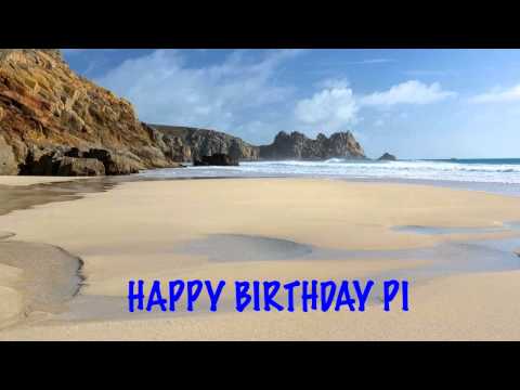 Pi   Beaches Playas - Happy Birthday
