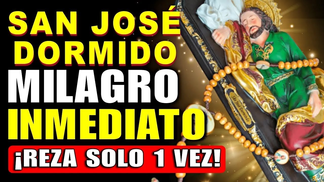 💖ORACIÓN A SAN JOSÉ DORMIDO🙏 QUE NUNCA FALLA, muy milagrosa.