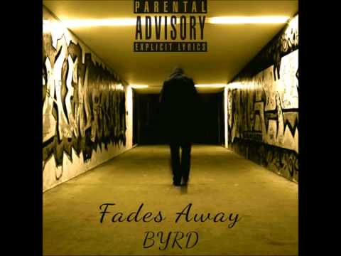 Young Byrd Rich Dreams - “Fades Away” [Official Audio]