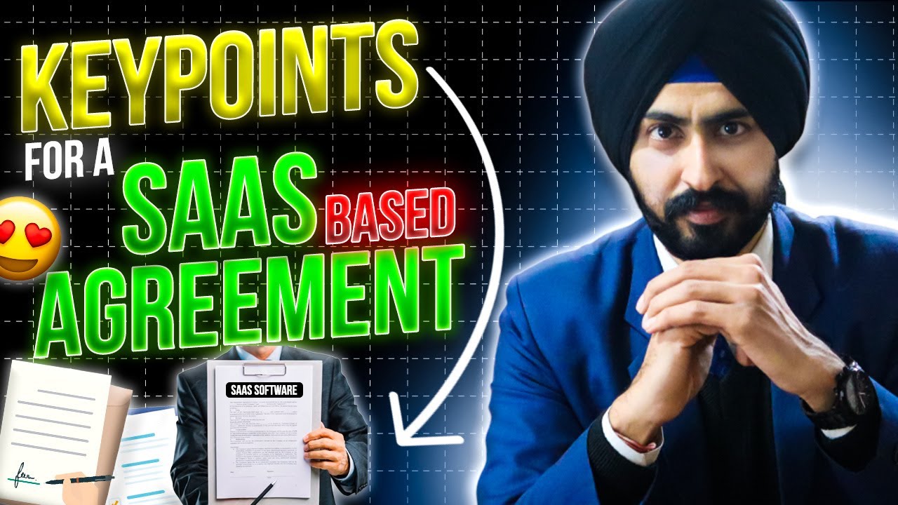 How to Draft a SaaS Agreement in India? |  Guide to SaaS license agreements | Key Points in a SaaS
