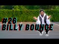 HOW TO: BILLY BOUNCE IN 15 SECONDS (LESSON #26) #shorts