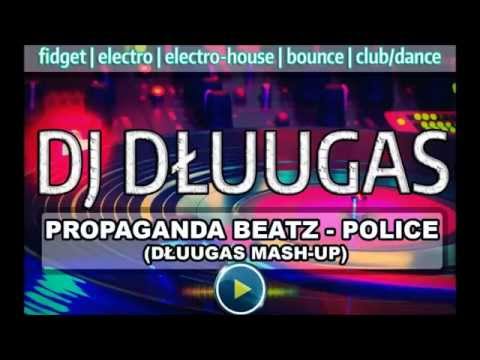 PROPAGANDA BEATZ - POLICE (DŁUUGAS MASH - UP)