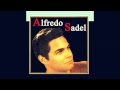 Alfredo Sadel---- El dia que me quieras