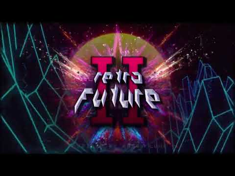 Metahuman - See you at the Arcades - VA RETRO FUTURE II