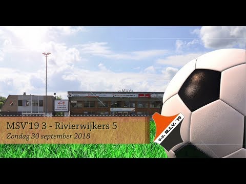 MSV'19 3 - Rivierwijkers 5