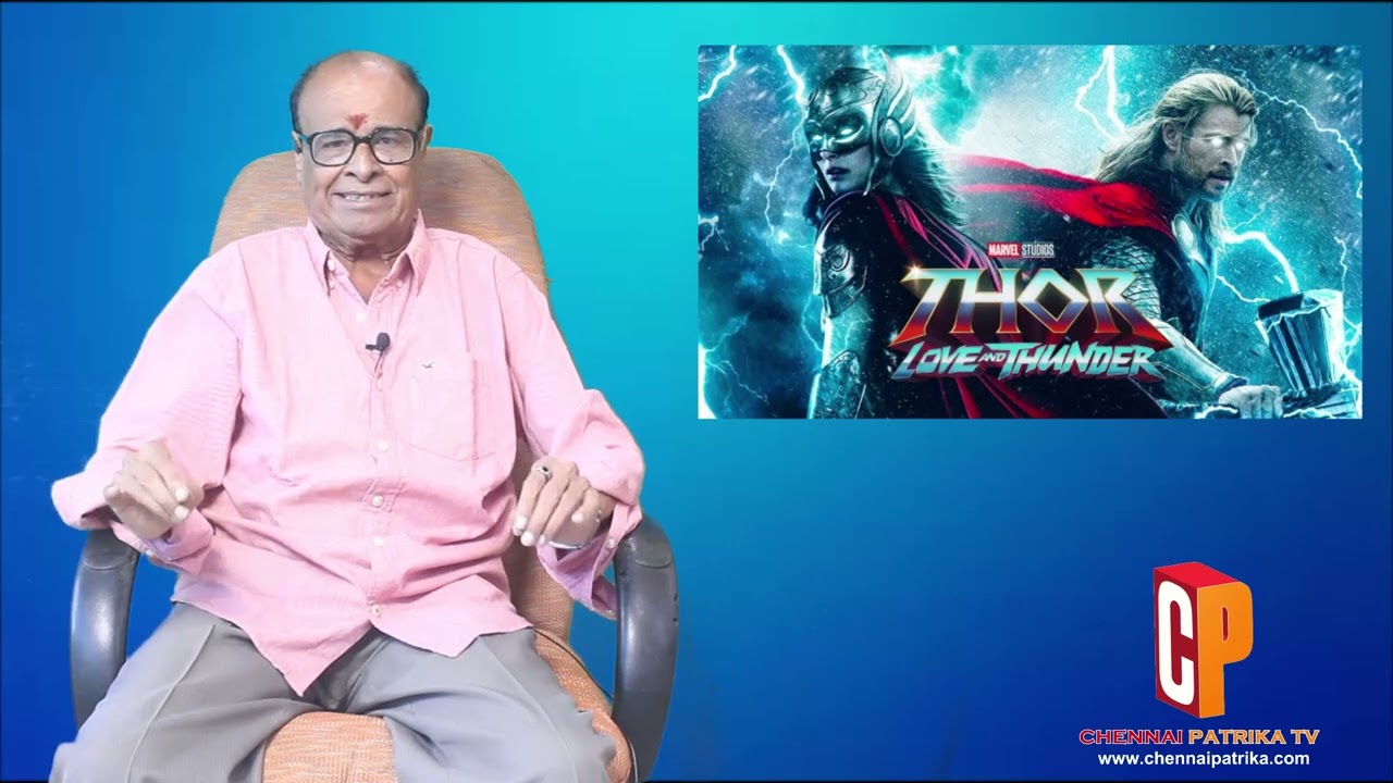 Thor:Love &Thunder Review in Tamil - Chris Hemsworth, Christian Bale, Russell Crowe-chennaipatrika