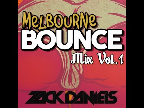 Melbourne Bounce Mix - Vol. 1
