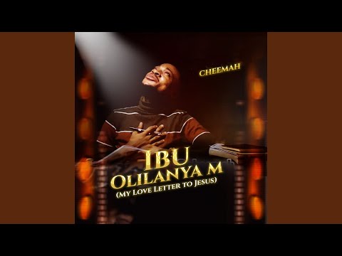 Ibu Olilanya M (My Love Letter to Jesus)