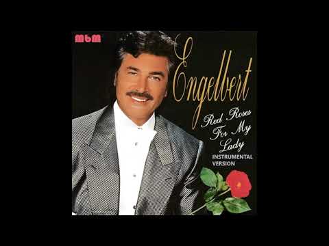 Engelbert Humperdinck - Red Roses For My Lady Instrumental (re-cut by Manayev)