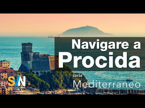 Navigare a ...Procida - L'isola al centro delle Flegree tutta da scoprire.