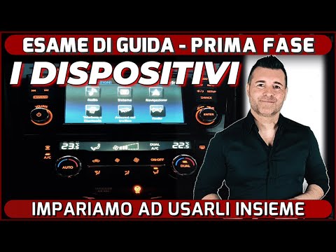 ESAME DI GUIDA   PRIMA FASE: I DISPOSITIVI