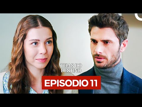 Teias do Destino Episódio 11 (Dublagem em Português)