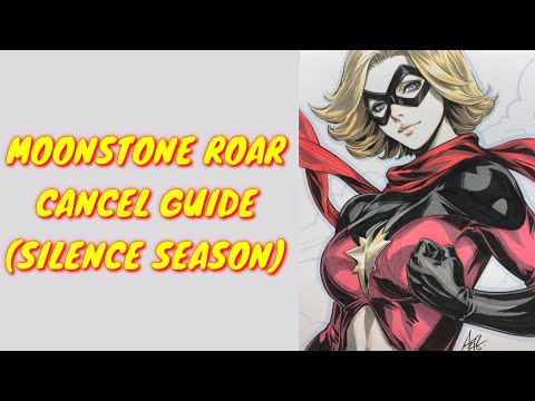 ABX SILENCE SEASON । MOONSTONE ROAR CANCEL GUIDE