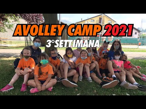 Avolley Camp 2021 - 3° settimana