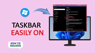 How To Customize Your Windows Taskbar Easily On Windows 2025