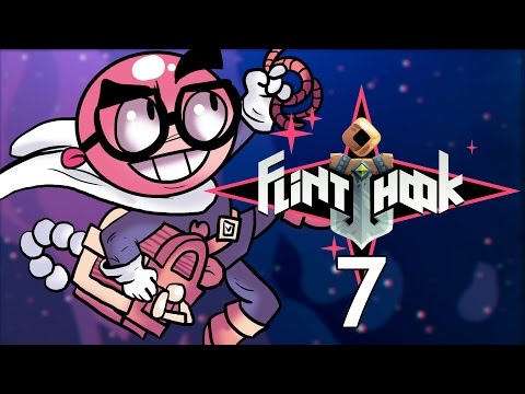 FLINTHOOK - Northernlion Plays - Episode 7 [Accomplishment]