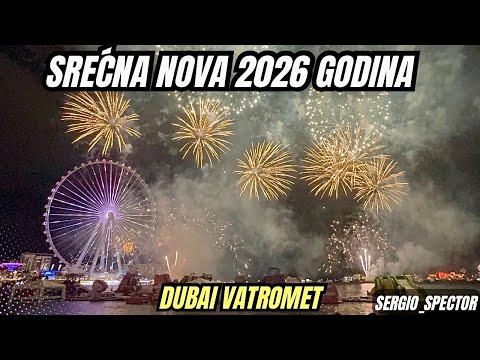Dubai Nova Godina 2026 – Vatromet u Ponoć | Dubai Fireworks #newyear