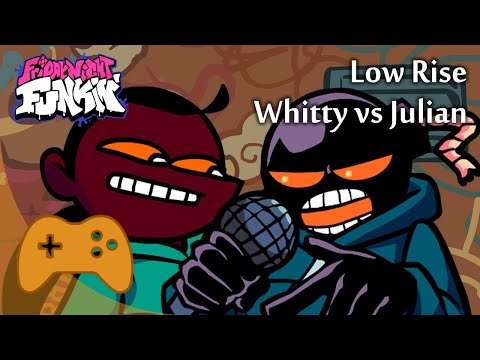 Whitty vs Julian: Low Rise, but they actually sing it - Friday Night Funkin'