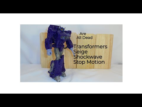 Transformers Seige Shockwave Stop Motion