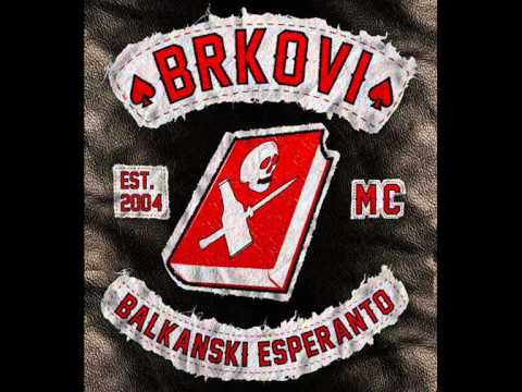 BRKOVI - Balkanski Esperanto (2011.)