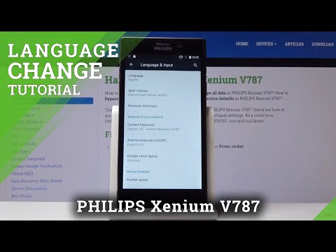 How to Update System Language in Philips Xenium V787 - Change Language