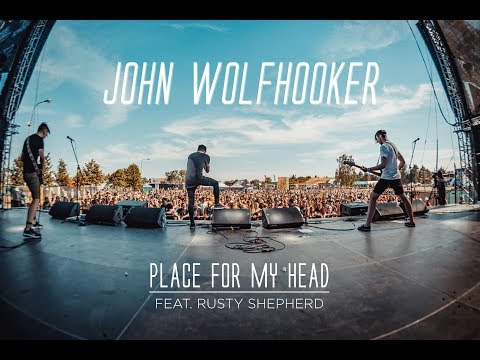 John Wolfhooker - Place For My Head - Rock For People 2018 feat. Rusty Shepherd