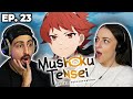 MUSHOKU TENSEI Episode 23 REACTION