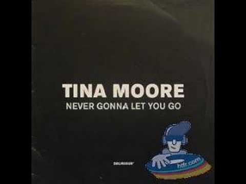 Tina Moore - Never Gonna Let You Go