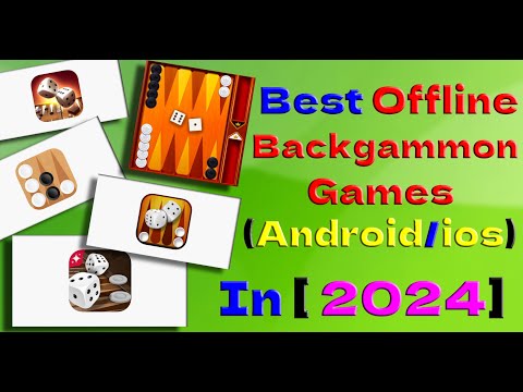 Best Offline Backgammon Games (Android/iOS) in 2024 - YouTube