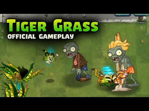 Plants vs Zombies 2 - Tiger Grass - Official Gameplay - Update 9.4.1