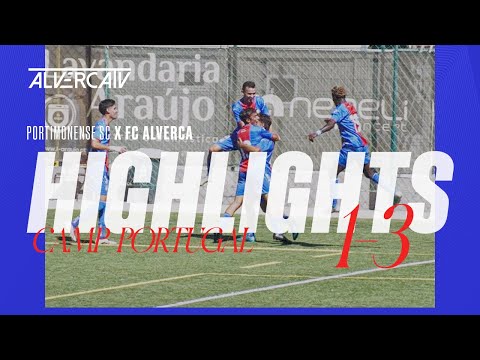 Portimonense SC 1-3 FC Alverca | Highlights