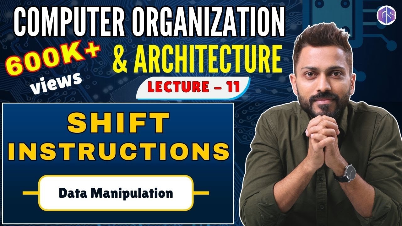 L-1.11: Shift Instructions(Data Manipulation) in Computer Organisation and Architecture