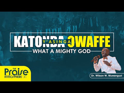 KATONDA OWAFFE (LIVE) 4K || wilsongsug DR.WILSONWMUWANGUZI
