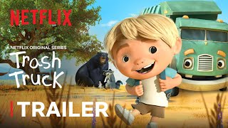 Trash Truck NEW Series Trailer 🚚 Netflix Jr