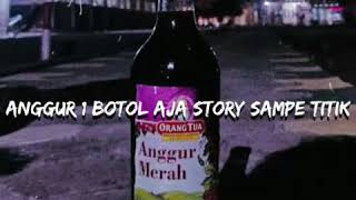 Download lagu Story whatsapp keren anggur merah||Untuk yg suka pamer2 mp3 Download lagu Story whatsapp keren anggur merah||Untuk yg suka pamer2 mp3