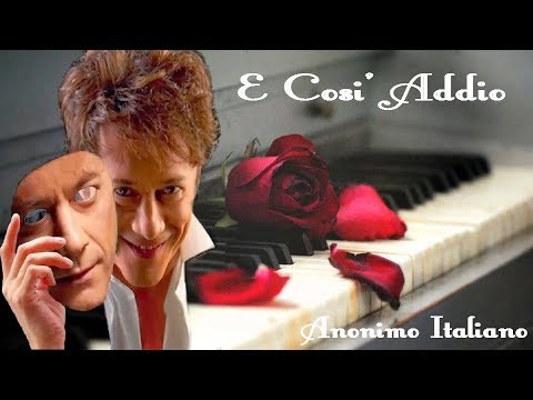 E Cosi' Addio - Anonimo Italiano