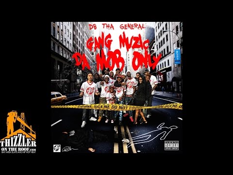 DB Tha General - Body 3 [Thizzler.com Exclusive]