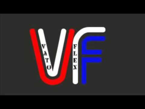 Vato Flex Schwererziehbar -Video YouTube-