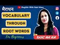 Marathon Of Vocabulary Through Root Word 2022 Important Root Words Rani Mam