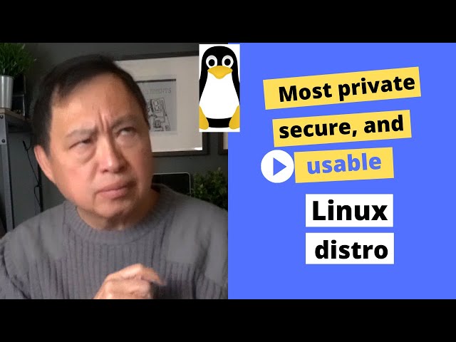 Exploring the Most Secure and Private Linux Distros: Usability vs ...