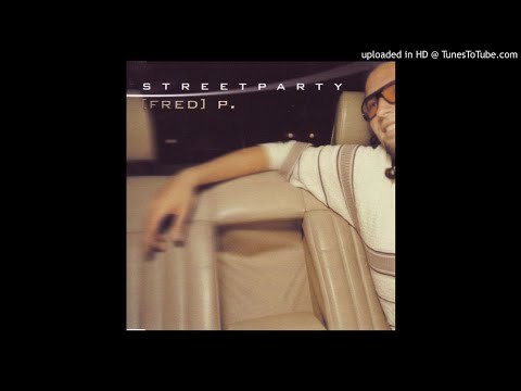 [Fred] P. - Streetparty (DJ Antoine vs Mad Mark Extended Mix)