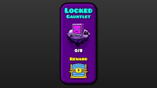 "Locked" Gauntlet? | Geometry dash 2.11