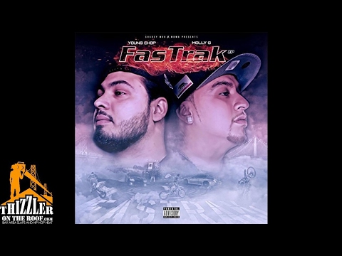 Young Chop x Molly G. - FasTrak [Thizzler.com]