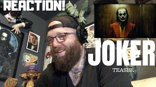 JOKER (2019) TEASER TRAILER REACTION!!! TODD PHILLIPS - JOAQUIN PHOENIX!